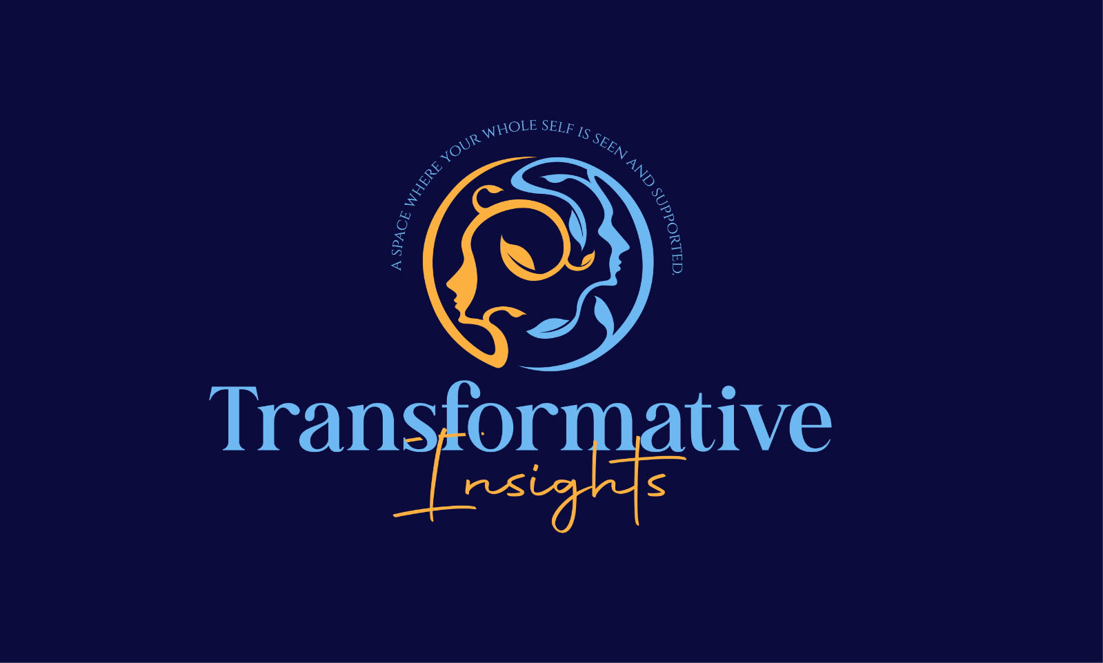 Transformative Insights — A space where your whole self is seen and supported